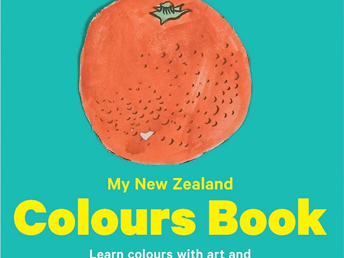 My New Zealand Colours Book My New Zealand Colours Book