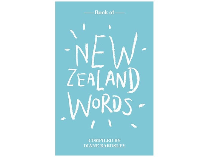 Book of New Zealand Words Book of New Zealand Words