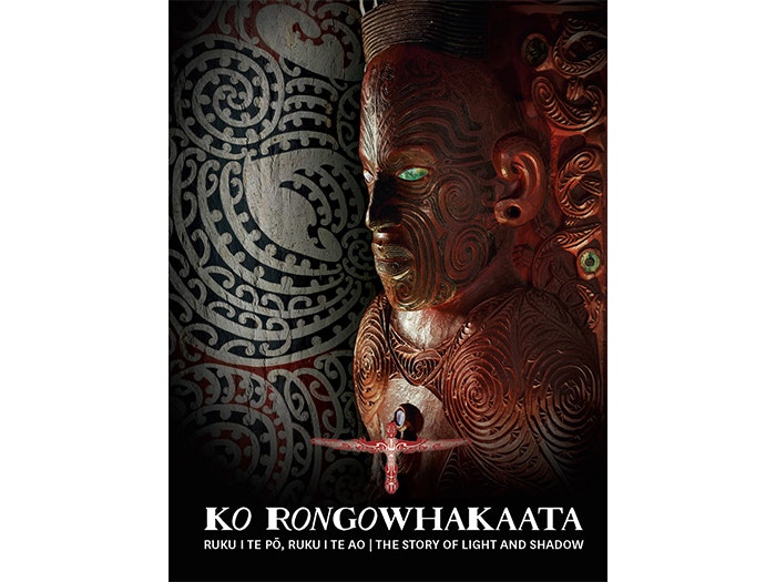 Ko Rongowhakaata: The Story of Light and Shadow Ko Rongowhakaata: The Story of Light and Shadow