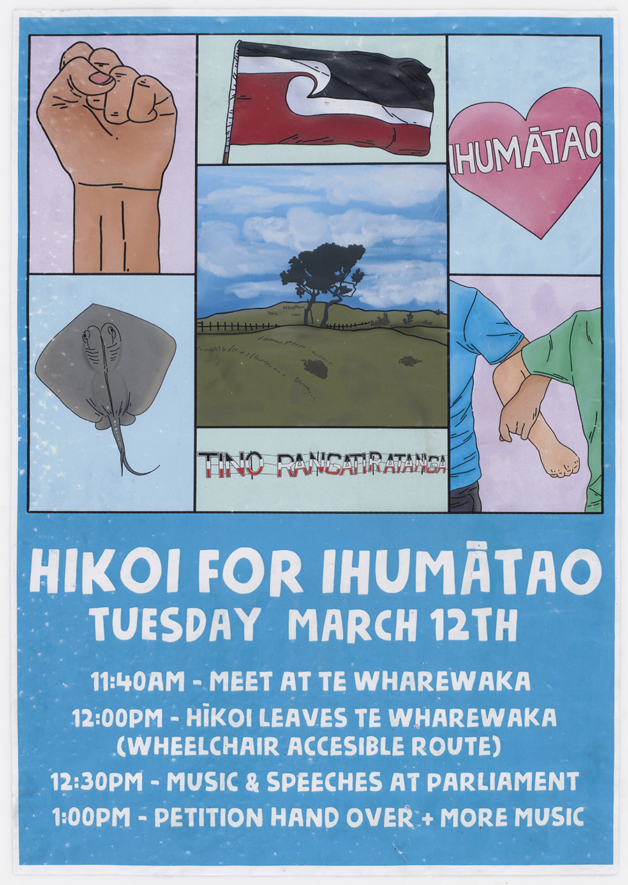 A poster advertising a hīkoi, or walk as a protest. There are images set in a panel of a fist, a tinorangatira flag, a heart, a kite, a tree and linked arms. With text at the bottom about why the protest is happening and where to meet.