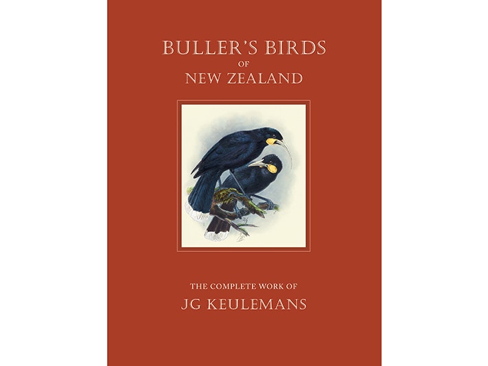 Buller's Birds of New Zealand: The Complete Work of J G Keulemans Book cover for Buller's Birds of New Zealand: The Complete Work of J G Keulemans